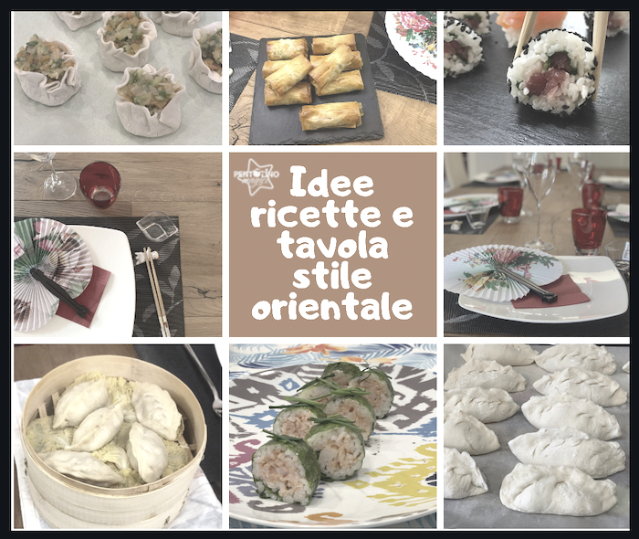 Idee ricette e tavola stile orientale